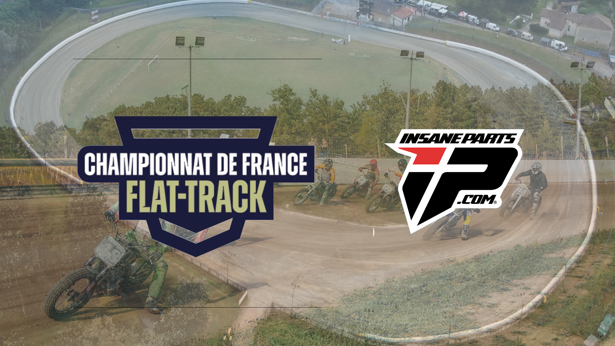 France Flat Track et insane-parts